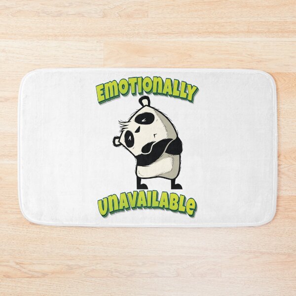 Item preview, Emotionally Unavailable Panda designed and sold by GoodVibesWX9.