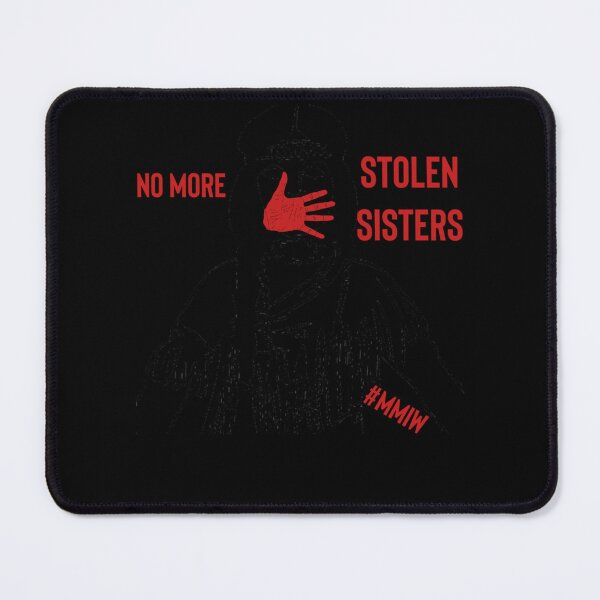 Item preview, No more stolen sisters - MMIW designed and sold by MARYANNADIXON.