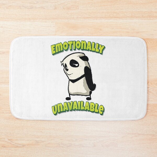 Item preview, Emotionally Unavailable Panda designed and sold by GoodVibesWX9.