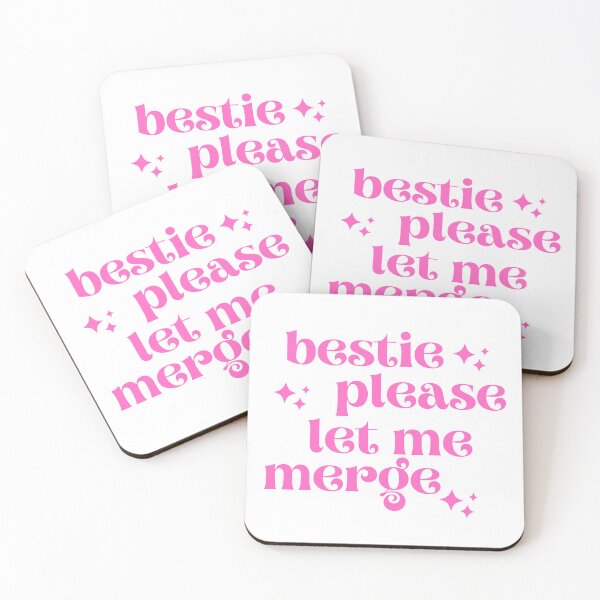 Item preview, Bestie Please Let Me Merge, Bestie designed and sold by ImaginedCo.