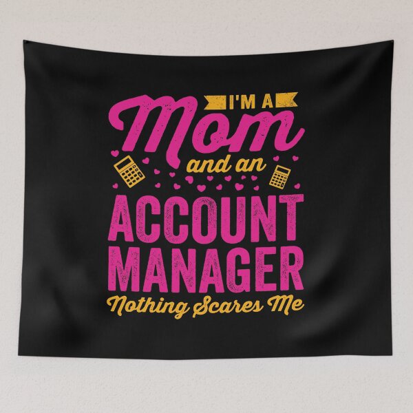 Item preview, I'm A Mom And An Account Manager: Funny Account Manager Mom Gift designed and sold by Adexyl.