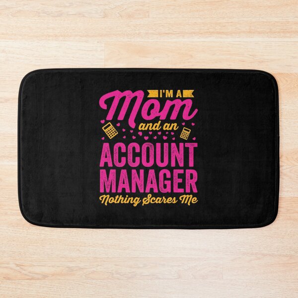 Item preview, I'm A Mom And An Account Manager: Funny Account Manager Mom Gift designed and sold by Adexyl.