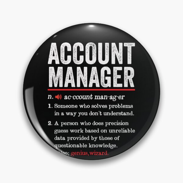 Item preview, Account Manager Funny Definition: Funny Account Management Gift designed and sold by Adexyl.