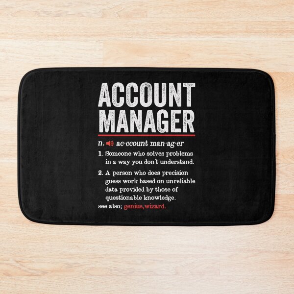 Item preview, Account Manager Funny Definition: Funny Account Management Gift designed and sold by Adexyl.