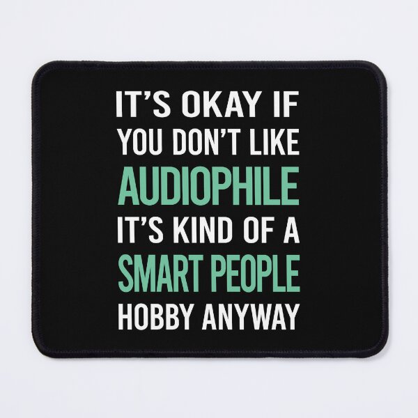 Item preview, Smart People Hobby Audiophile designed and sold by RonaldEwing4782.