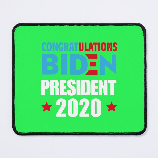 Item preview, BIDEN FOR PRESIDENT 2020,congratulations BIDEN   designed and sold by AlpTeeDesigns.