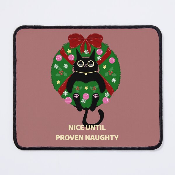 Item preview, Nice Until Proven Naughty designed and sold by La Loca.