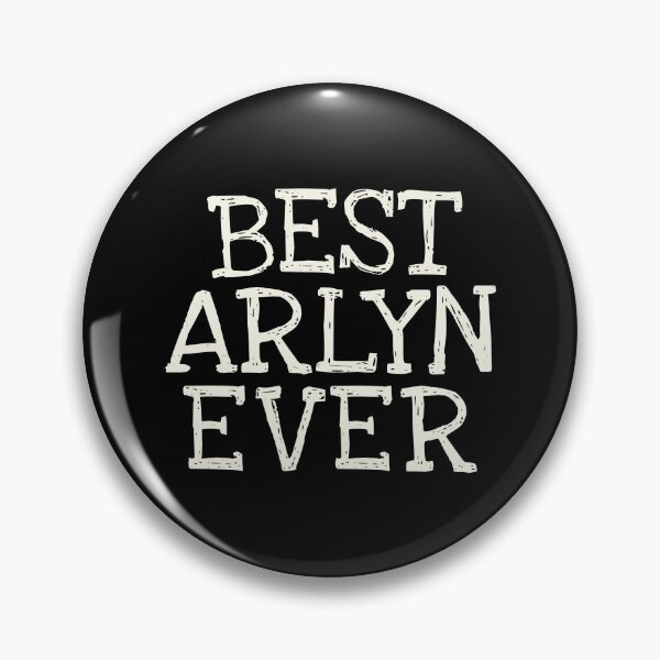 Item preview, Best Arlyn Ever Funny Personalized Name designed and sold by MariosNydras.