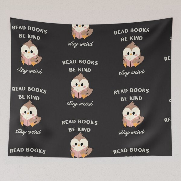 Item preview, Read Books Be Kind Stay Weird designed and sold by Ivy-si.