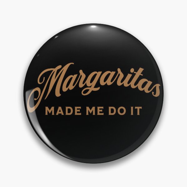 Item preview, Margaritas Made Me Do It - funny retro design designed and sold by BadassDude.