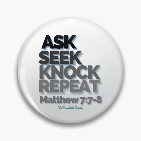 Item preview, Ask Seek, Knock Repeat -  White designed and sold by TheReporter1.