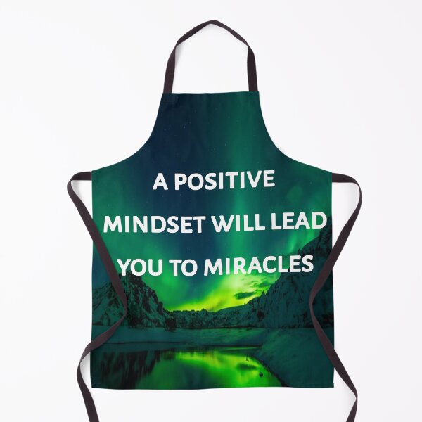 Item preview, A positive mindset Will lead you to miracles designed and sold by Itaxi.