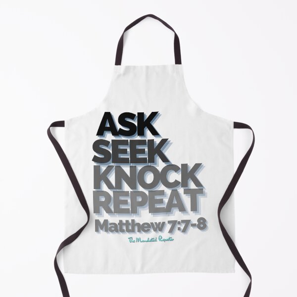 Item preview, Ask Seek, Knock Repeat - White designed and sold by TheReporter1.