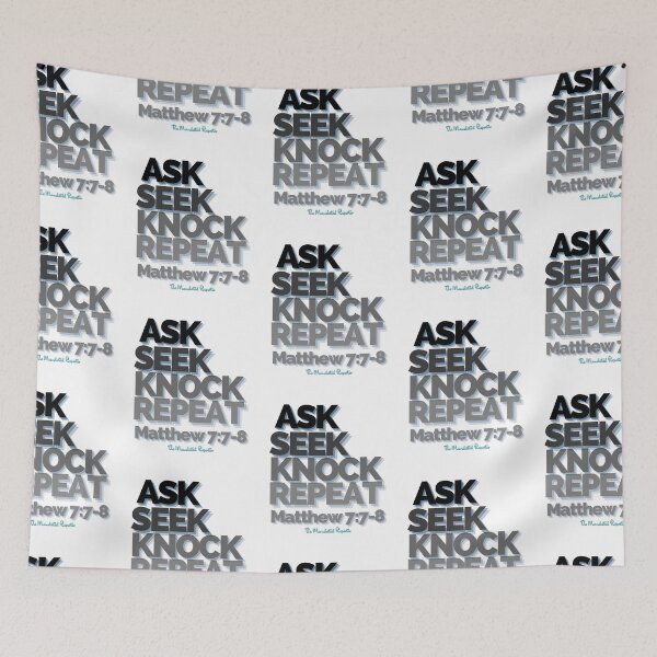 Item preview, Ask Seek, Knock Repeat -  White designed and sold by TheReporter1.
