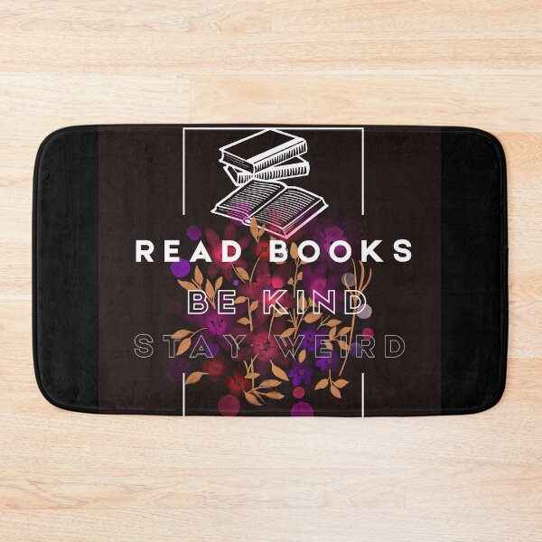 Item preview, Read Books Be Kind Stay Weird designed and sold by Ivy-si.