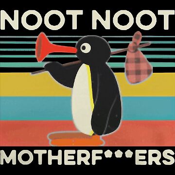 Imagen de la obra Noot Noot Pingu Camisa Noot Meme Regalo, Pingu Noot Noot Motherf de haitran6382
