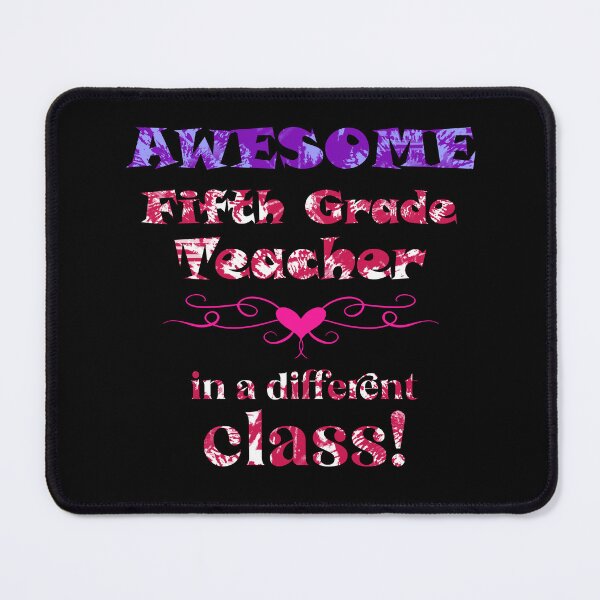 Item preview, AWESOME Fifth Grade Teacher in a different class designed and sold by captainpeter.