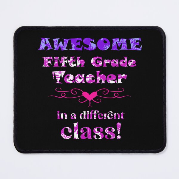 Item preview, AWESOME Fifth Grade Teacher in a different class designed and sold by captainpeter.