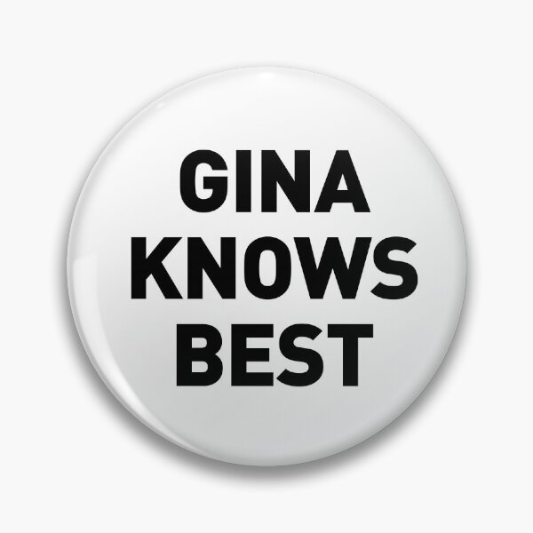Artikelvorschau, Gina weiß es am besten | Ginas Hemd | Brooklyn 99 entworfen und verkauft von clamentine.