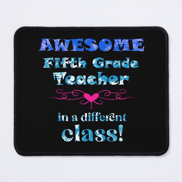 Item preview, AWESOME Fifth Grade Teacher in a different class designed and sold by captainpeter.