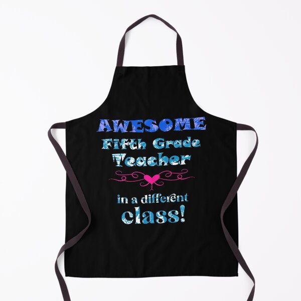 Item preview, AWESOME Fifth Grade Teacher in a different class designed and sold by captainpeter.