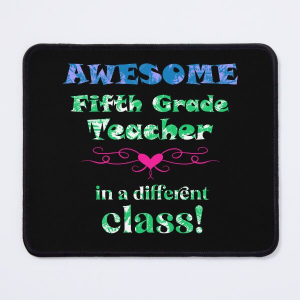 Item preview, AWESOME Fifth Grade Teacher in a different class designed and sold by captainpeter.