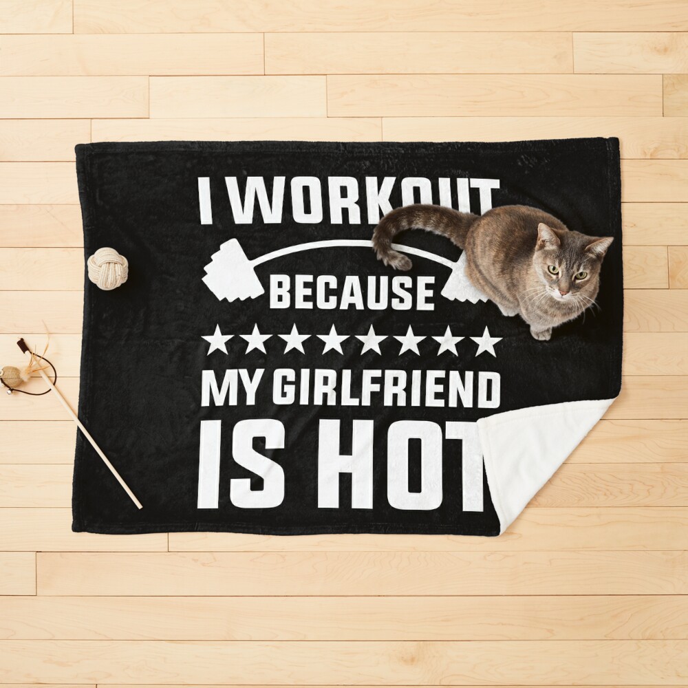 Funny gym and workout meme - i workout because my girlfriend is hot