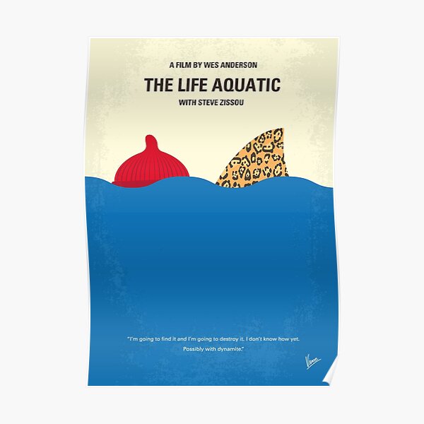 No774- The Life Aquatic with Steve Zissou minimal movie poster Poster