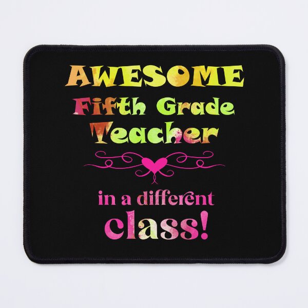 Item preview, AWESOME Fifth Grade Teacher in a different class designed and sold by captainpeter.