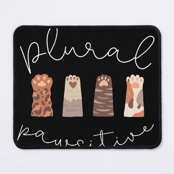 Item preview, Plural Pawsitive  designed and sold by Partielles.