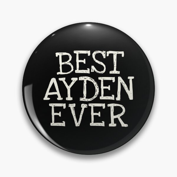 Item preview, Best Ayden Ever Funny Personalized Name designed and sold by MariosNydras.