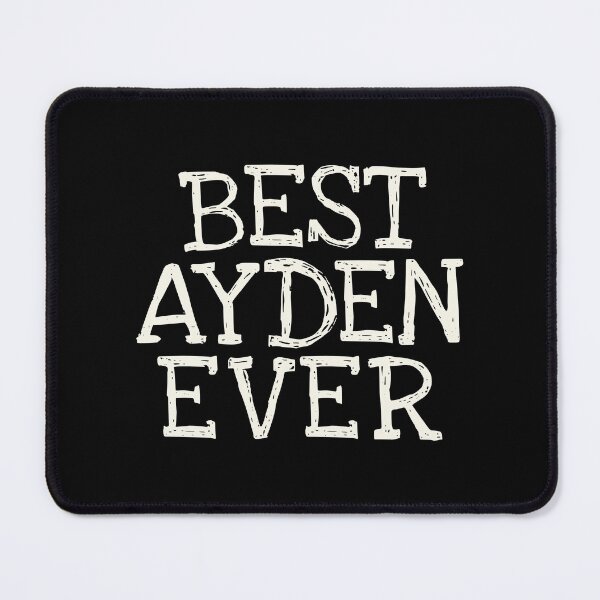 Item preview, Best Ayden Ever Funny Personalized Name designed and sold by MariosNydras.