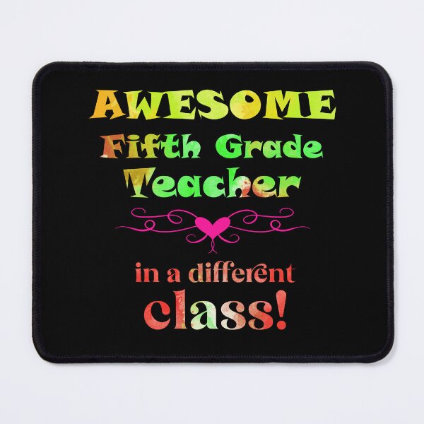 Item preview, AWESOME Fifth Grade Teacher in a different class designed and sold by captainpeter.
