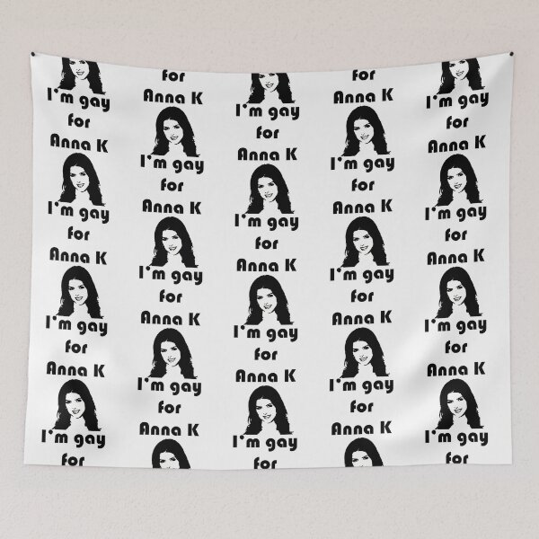 Item preview, I_m Gay for Anna K_quot_ Print designed and sold by StacyJoDesigns.