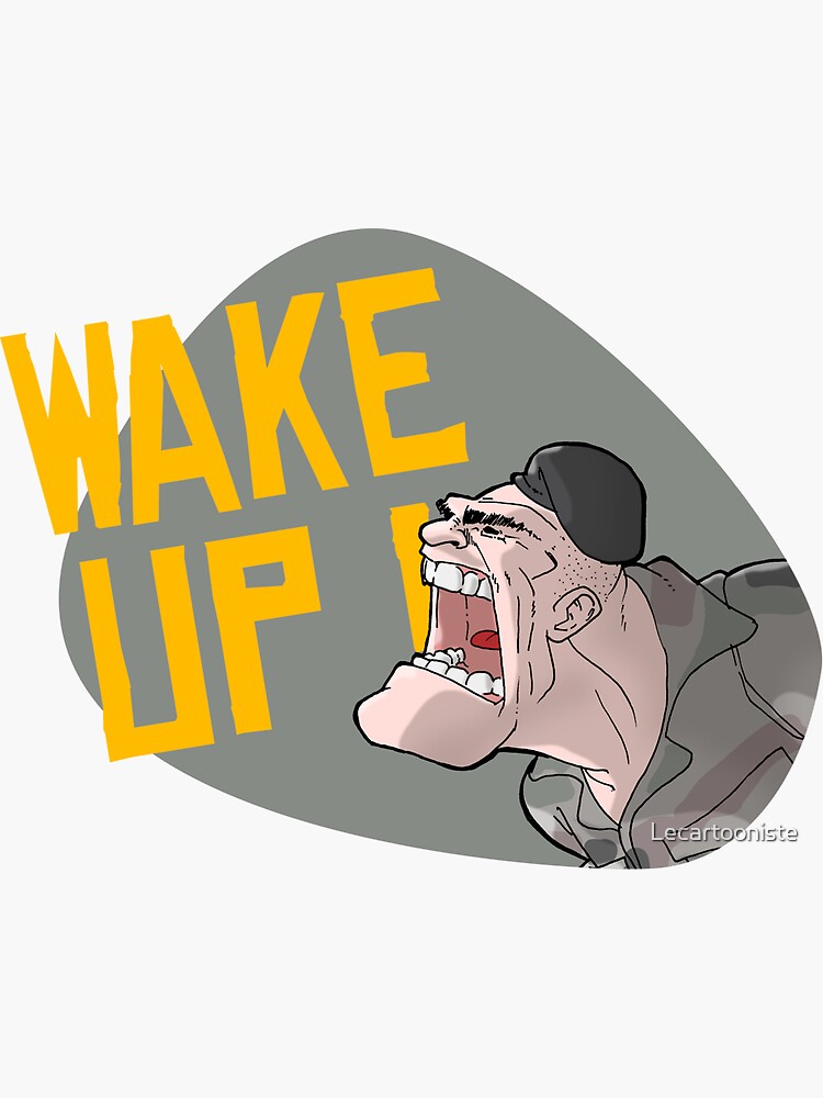 Wake Up Sticker For Sale By Lecartooniste Redbubble