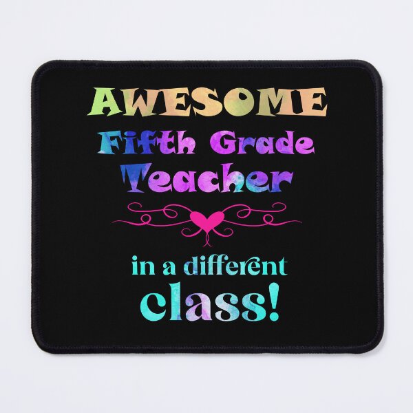 Item preview, AWESOME Fifth Grade Teacher in a different class designed and sold by captainpeter.