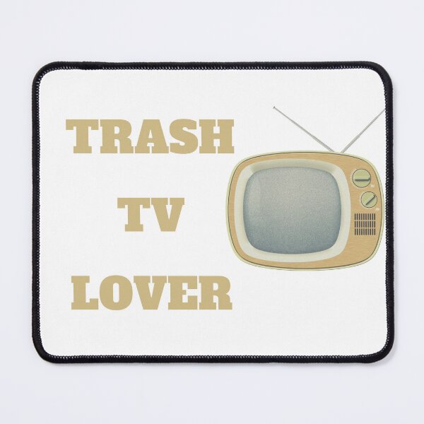 Item preview, Trash TV Lover designed and sold by MayaCordalia.