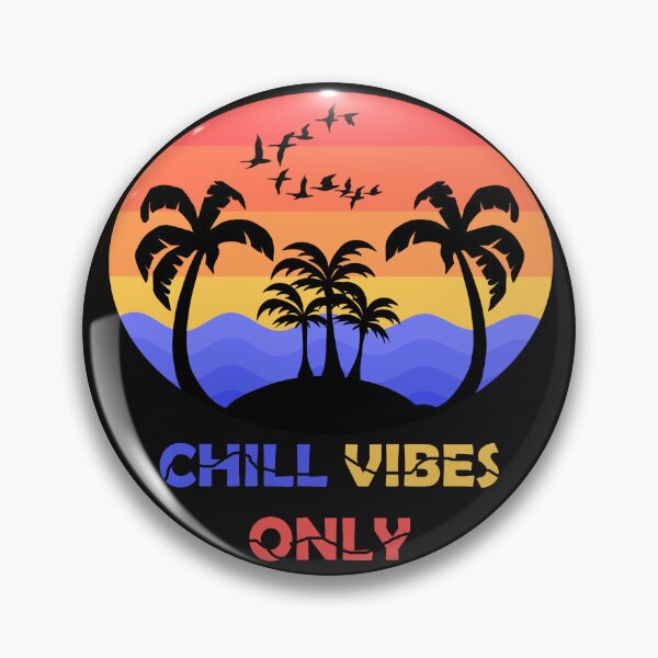 Item preview, chill vibes only designed and sold by time-to-relax.