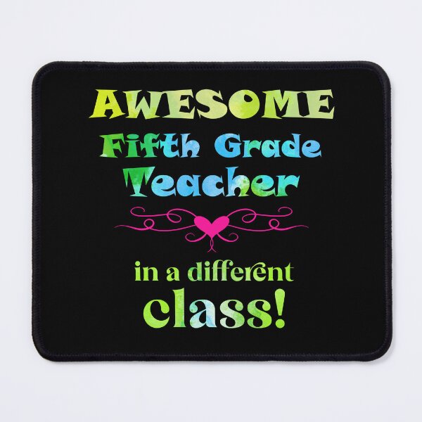 Item preview, AWESOME Fifth Grade Teacher in a different class designed and sold by captainpeter.