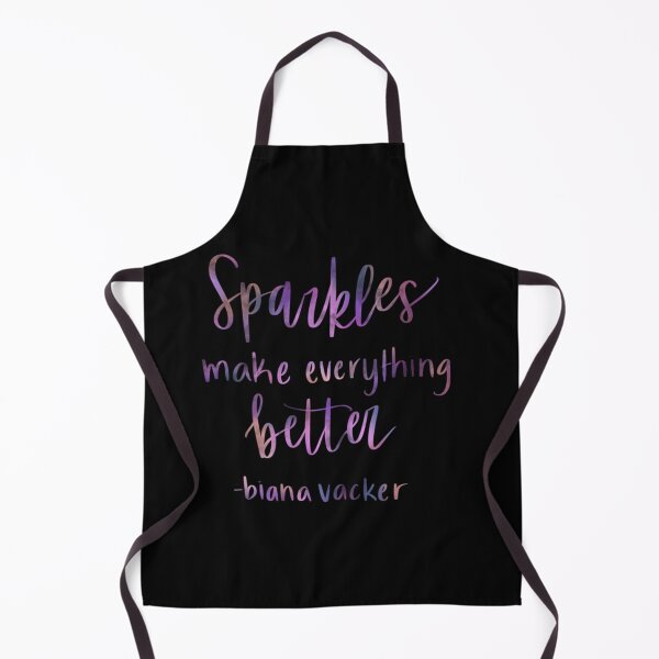 Item preview, Sparkles Make Everything Better_quot_ designed and sold by OpalCosmosz.