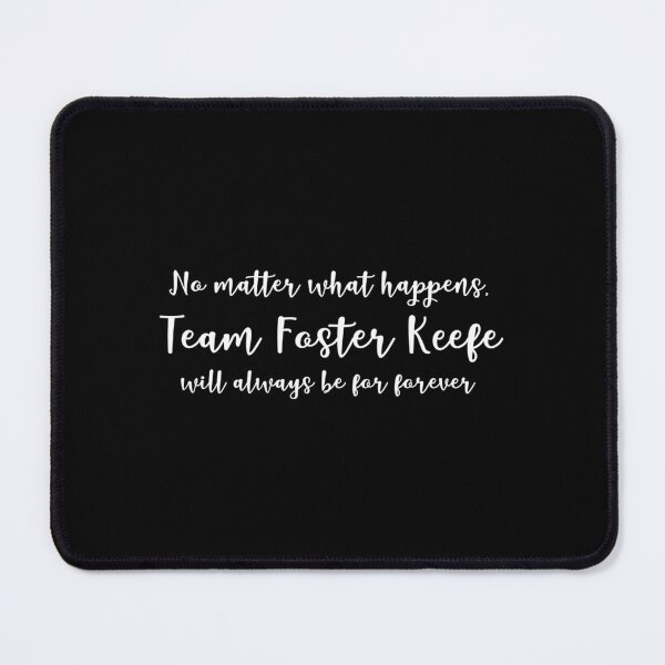 Item preview, Team Foster Keefe designed and sold by OpalCosmosz.