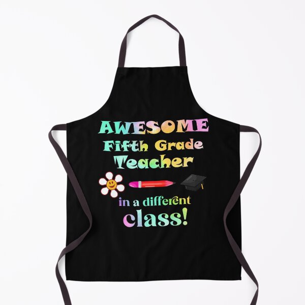 Item preview, AWESOME Fifth Grade Teacher in a different class designed and sold by captainpeter.