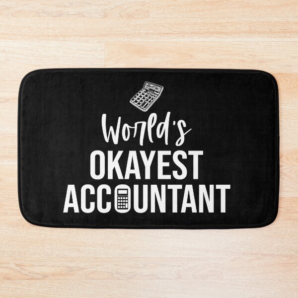 Item preview, World's Okayest Accountant: Accounting Gift Funny Accountant designed and sold by Adexyl.