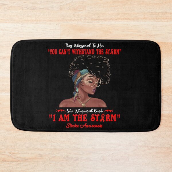 Item preview, I Am The Storm Stroke Awareness designed and sold by Gillosina.