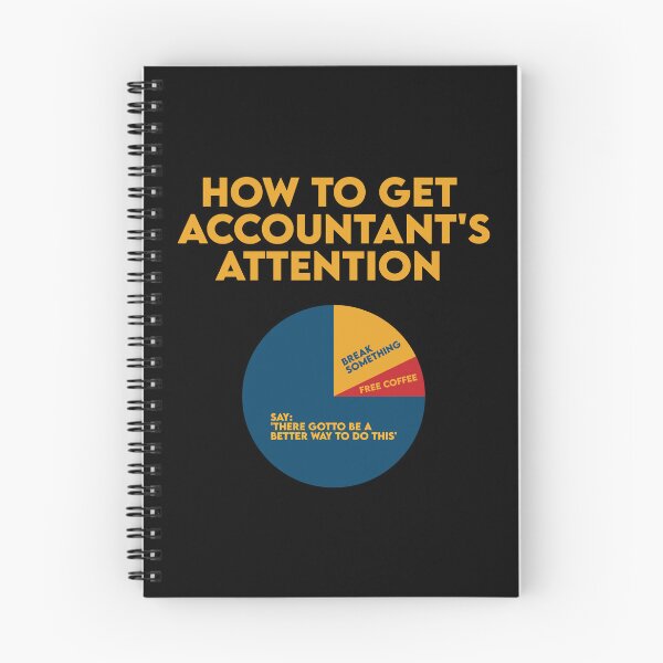 Item preview, How To Get Accountant Attention: Accounting Gift Funny Accountant designed and sold by Adexyl.