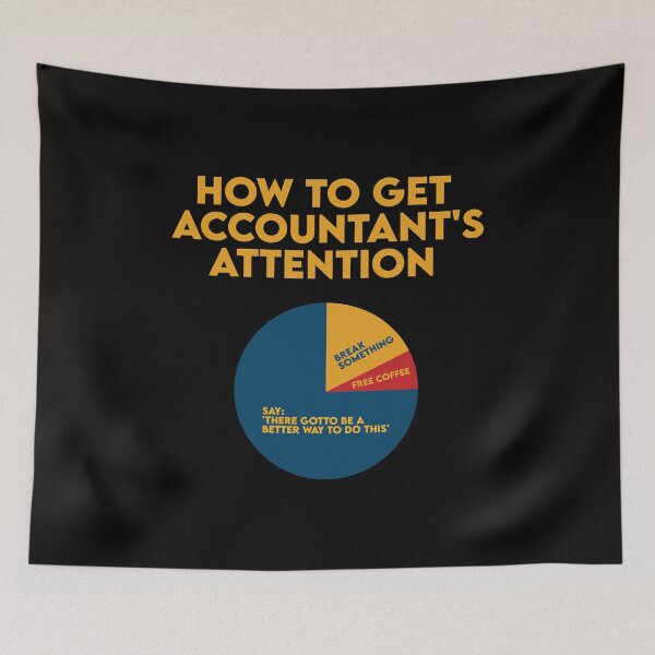 Item preview, How To Get Accountant Attention: Accounting Gift Funny Accountant designed and sold by Adexyl.
