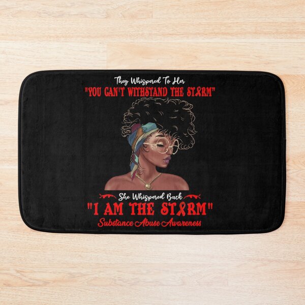 Item preview, I Am The Storm Substance Abuse Awareness designed and sold by Gillosina.