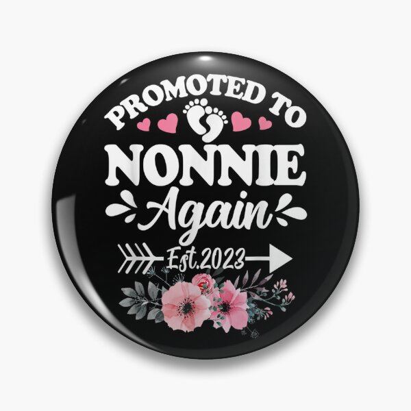 Item preview, Promoted To Nonnie Again Est 2023 Pregnancy Announcement  designed and sold by u8ritaae.
