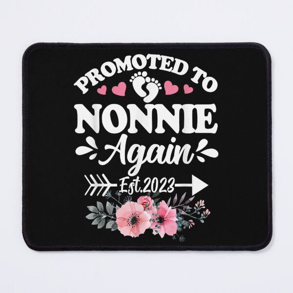 Item preview, Promoted To Nonnie Again Est 2023 Pregnancy Announcement designed and sold by u8ritaae.