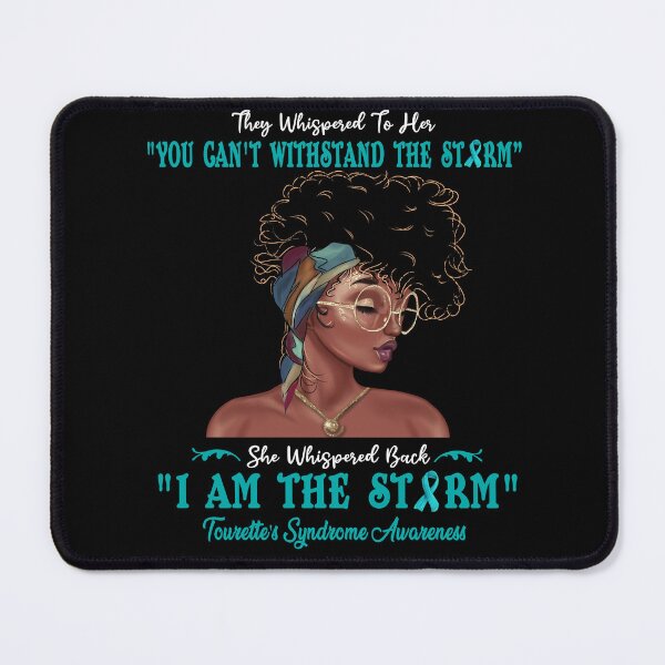 Item preview, I Am The Storm Tourette's Syndrome Awareness designed and sold by Gillosina.